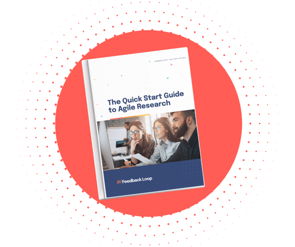 The Quick Start Guide to Agile Research by Feedback Loop The Quick Start Guide to Agile Research by Feedback Loop